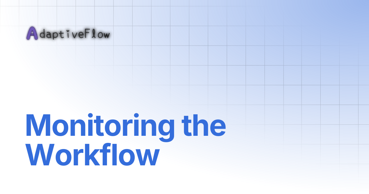 Monitoring the Workflow | Documentation (AFVS)