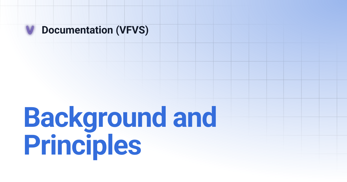 Background and Principles | Documentation (VFVS)